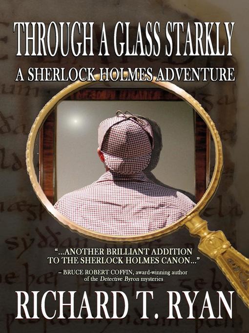 Title details for Through a Glass Starkly by Richard T. Ryan - Available